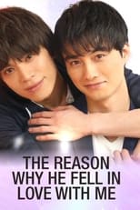 Poster de la serie The Reason Why He Fell in Love with Me
