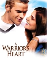 Poster de la película A Warrior's Heart