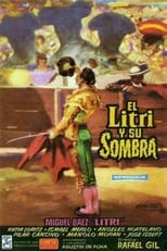 Poster de la película El Litri y su sombra