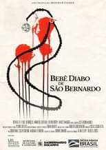 Poster de la película Bebê Diabo de São Bernardo