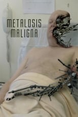 Poster de la película Metalosis Maligna