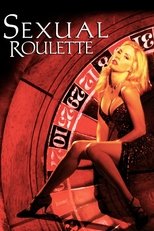 Poster de la película Sexual Roulette