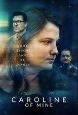 Poster de la película Caroline of Mine