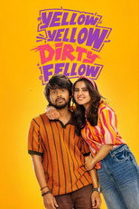 Poster de la película Yellow Yellow Dirty Fellow