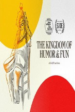 Poster de la película The Kingdom of Humor and Fun