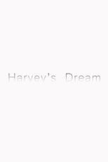 Poster de la película Harvey’s Dream