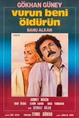 Poster de la película Vurun Beni Öldürün