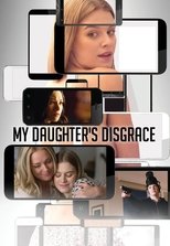 Poster de la película My Daughter's Disgrace