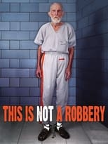 Poster de la película This Is Not a Robbery