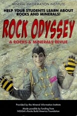 Poster de la película Rock Odyssey: A Rocks & Minerals Revue