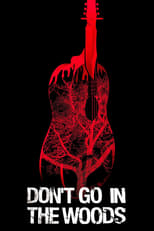 Poster de la película Don't Go in the Woods