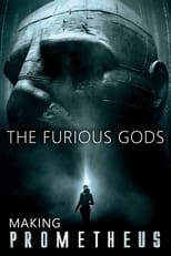 Poster de la película The Furious Gods: Making Prometheus