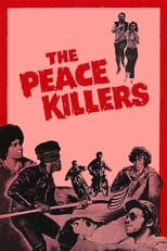 Poster de la película The Peace Killers