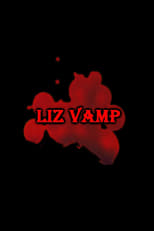 Poster de la película Liz Vamp