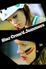 Poster de la película Star Cross'd Jammers