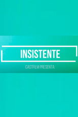 Poster de la película Insistente