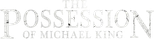 Logo The Possession of Michael King