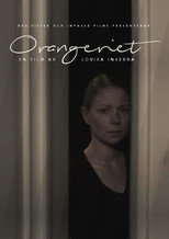 Poster de la película Orangeriet