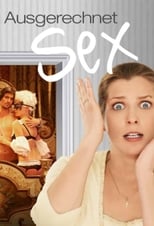 Poster de la película Ausgerechnet Sex!