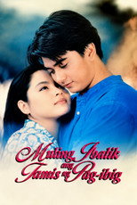 Poster de la película Muling Ibalik ang Tamis ng Pag-ibig