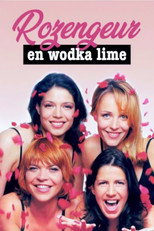 Poster de la serie Rozengeur & Wodka Lime
