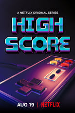 High Score : L\'âge d\'or du gaming