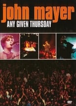 Poster de la película John Mayer: Any Given Thursday