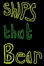 Poster de la película Ships That Bear
