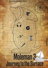Poster de la película Moleman 3: Journey to the Surface