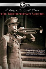 Poster de la película A Place Out of Time: The Bordentown School
