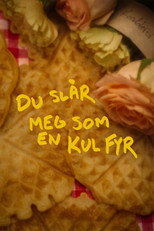 Poster de la película Du slår meg som en kul fyr