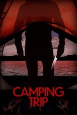 Poster de la película Camping Trip