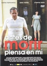 Poster de la película Antes de morir piensa en mí