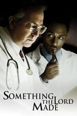 Poster de la película Something the Lord Made