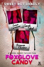 Poster de la película Foxglove Candy
