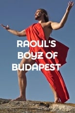 Poster de la película Raoul's Boyz of Budapest