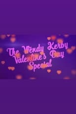 Poster de la película The Wendy Kerby Valentine’s Day Special