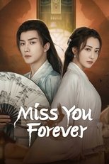 Poster de la serie Miss You Forever