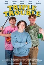 Poster de la película Triple Trouble