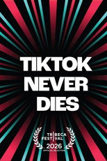 Poster de la película TikTok Never Dies