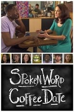 Poster de la película Spoken Word Coffee Date