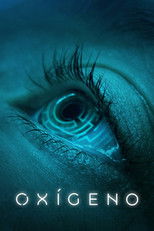 Poster de la película Oxígeno