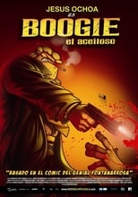 Poster de la película Boogie, el Aceitoso
