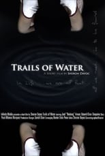 Poster de la película Trails of Water