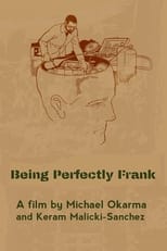 Poster de la película Being Perfectly Frank