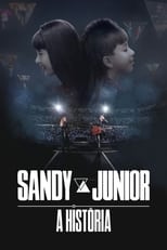 Poster de la serie Sandy & Junior: A História