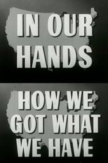 Poster de la película How We Got What We Have