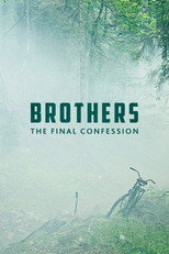 Poster de la película Brothers. The Final Confession