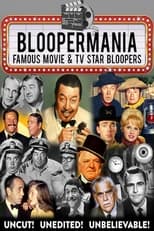 Poster de la película Bloopermania