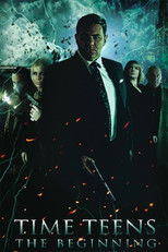 Poster de la película Time Teens: The Beginning